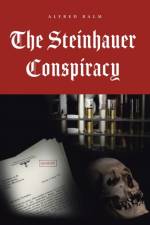 The Steinhauer Conspiracy af Alfred Balm