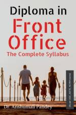 Diploma in Front Office The Complete Syllabus af Dr Anshumali Pandey