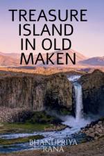 Treasure Island in Old Maken af Bhanupriya Rana