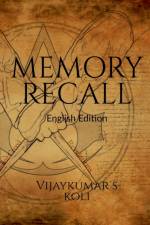 Memory Recall (English Edition) af Vijaykumar Koli