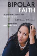 Bipolar Faith af Monica A. Coleman