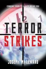 Terror Strikes af Joseph M Lenard