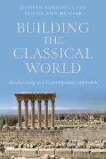 Building the Classical World