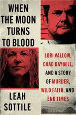 When the Moon Turns to Blood af Leah Sottile