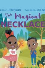 The Magical Necklace af Dr Tina Figueroa