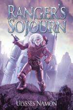 Ranger's Sojourn af Ulysses Namon