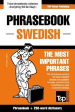 ENGLISH-SWEDISH PHRASEBOOK AND 250-WORD af Andrey Taranov