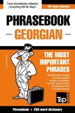 ENGLISH-GEORGIAN PHRASEBOOK AND 250-WORD af Andrey Taranov