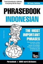 ENGLISH-INDONESIAN PHRASEBOOK AND 3000-W af Andrey Taranov
