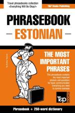 ENGLISH-ESTONIAN PHRASEBOOK   250-WORD M af Andrey Taranov