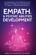 Empath & Psychic Abilities Development af Spiritual Awakening Academy