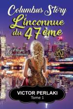 L'inconnue du 47eme af Victor Perlaki