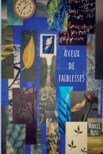 Aveux de faiblesses af Marcel Nuss