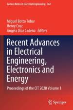 Recent Advances in Electrical Engineering, Electronics and Energy