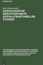 Soziologische Gesichtspunkte sozialstruktureller Studien af Braunreuther Kurt Braunreuther