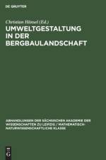 Umweltgestaltung in der Bergbaulandschaft