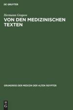 Von den medizinischen Texten af Grapow Hermann Grapow