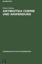 Antibiotika Chemie und Anwendung af Onken Dieter Onken
