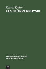 Festkorperphysik af Kreher Konrad Kreher