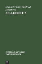 Zellgenetik af Theile Scherneck Michael Siegfried Theile Scherneck
