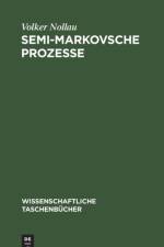 Semi-Markovsche Prozesse af Nollau Volker Nollau