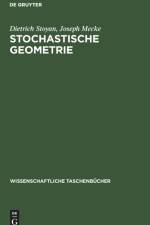 Stochastische Geometrie af Stoyan Mecke Dietrich Joseph Stoyan Mecke