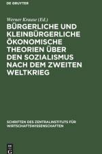 Burgerliche und kleinburgerliche okonomische Theorien uber den Sozialismus nach dem zweiten Weltkrieg