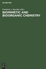 Biomimetic and Bioorganic Chemistry