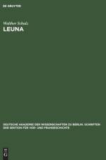 Leuna af Schulz Walther Schulz