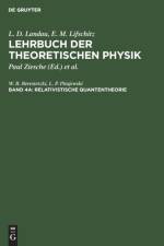 Relativistische Quantentheorie af Berestetzki Pitajewski W. B. L. P. Berestetzki Pitajewski