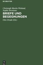 Briefe und Begegnungen af Wieland Brentano Christoph Martin So... Wieland Brentano
