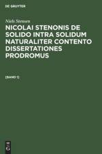 Nicolai Stenonis De solido intra solidum naturaliter contento dissertationes prodromus