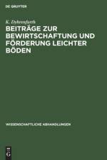 Beitrage zur Bewirtschaftung und Forderung leichter Boden af Dyhrenfurth K. Dyhrenfurth