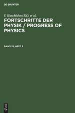 Fortschritte der Physik / Progress of Physics