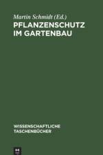 Pflanzenschutz im Gartenbau