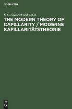 The Modern Theory of Capillarity / Moderne Kapillaritatstheorie