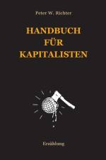 Handbuch fur Kapitalisten af Peter Werner Richter