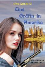 Eine Grafin in Amerika af Uwe Goeritz