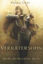 Verratersohn af Pedro Urvi