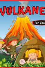 Vulkane fur Kinder af Samuel John