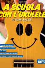 A Scuola Con l'Ukulele af Daniele Vacca