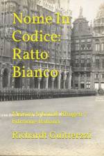 Nome In Codice af Richardt Guitterzzi