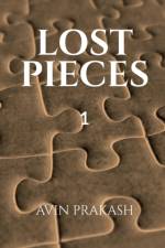 Lost Pieces af Avin Prakash