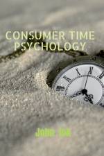 Consumer Time Psychology af John Lok
