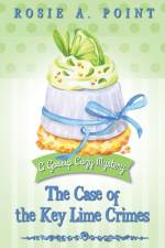 The Case of the Key Lime Crimes af Rosie A Point