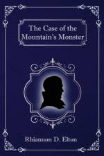 The Case of the Mountain's Monster af Rhiannon D Elton