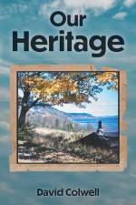 Our Heritage af David Colwell