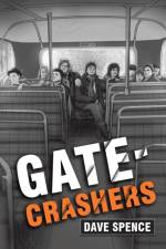 Gate-Crashers af Dave Spence
