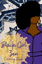 Black Girl Zen Coloring Book af Paula Watson