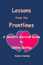 Lessons from the Frontlines af Karen Iversen